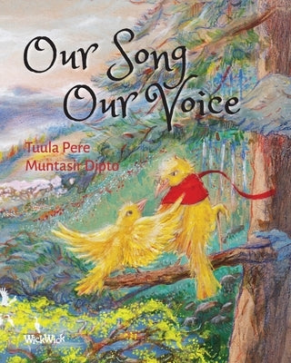 Our Song, Our Voice by Pere, Tuula