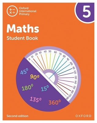 Oxford International Primary Maths Second Edition Student Book 5 by Cotton, Tony