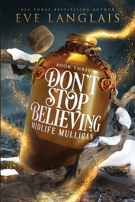 Don't Stop Believing by Langlais, Eve