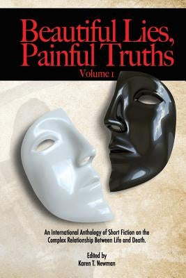Beautiful Lies, Painful Truths by Avery, Shaun