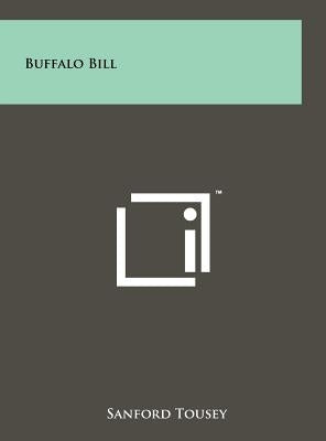 Buffalo Bill by Tousey, Sanford