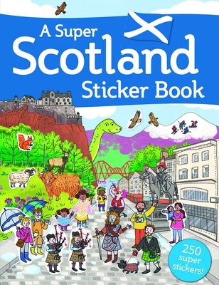 A Super Scotland Sticker Book by Gurrea, Susana