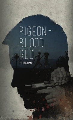 Pigeon-Blood Red by Duncan, Ed