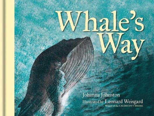 Whale's Way by Johnston, Johanna