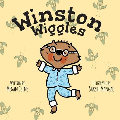 Winston Wiggles by Cline, Megan