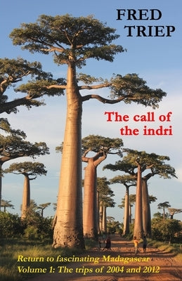 The call of the indri, volume 1: Return to fascinating Madagascar by Vaz Nunes, Marlies