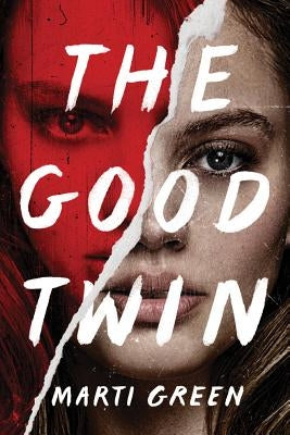 The Good Twin by Green, Marti