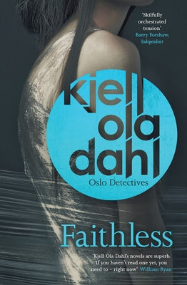 Faithless: Volume 5 by Dahl, Kjell Ola