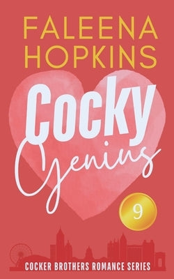 Cocky Genius: Ethan Cocker by Hopkins, Faleena