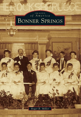 Bonner Springs by Miller, Roger B.