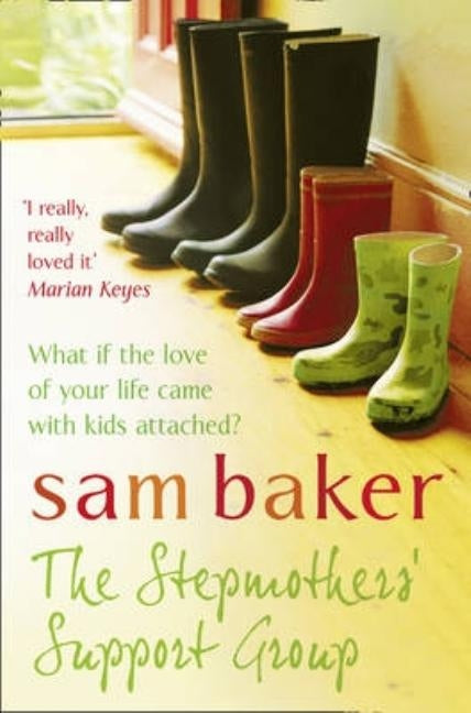 The Stepmothers' Support Group by Baker, Sam