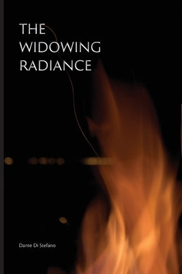 The Widowing Radiance by Di Stefano, Dante