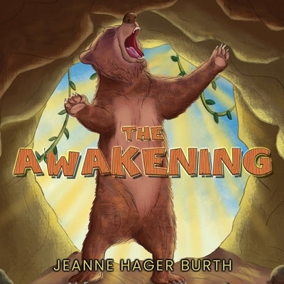 The Awakening by Burth, Jeanne Hager