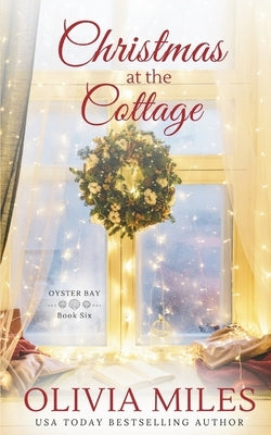 Christmas at the Cottage by Miles, Olivia