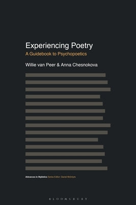 Experiencing Poetry: A Guidebook to Psychopoetics by Peer, Willie Van