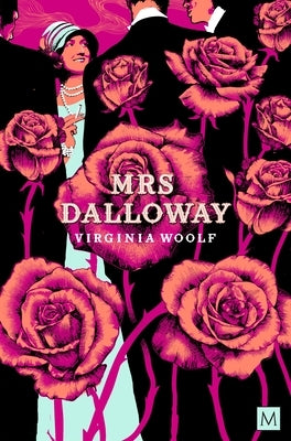 Mrs Dalloway by Woolf, Virginia