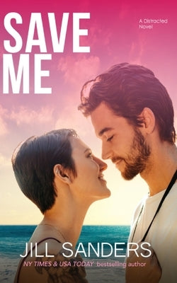 Save Me by Sanders, Jill