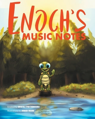 Enoch's Music Notes by Rodriguez, Crystal Lynn