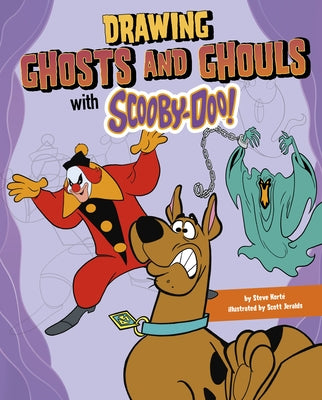 Drawing Ghosts and Ghouls with Scooby-Doo! by Korté, Steve