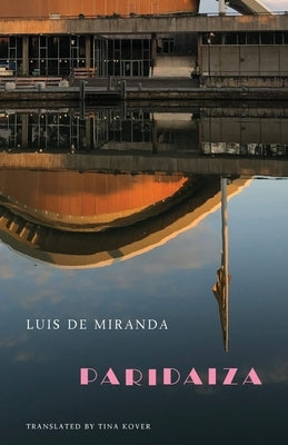 Paridaiza by Miranda, Luis De