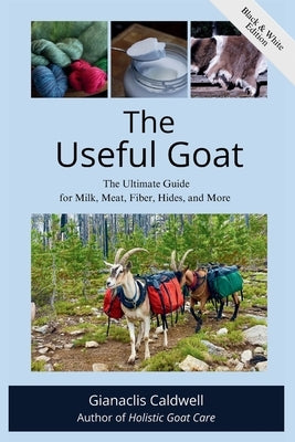 The Useful Goat by Caldwell, Gianaclis