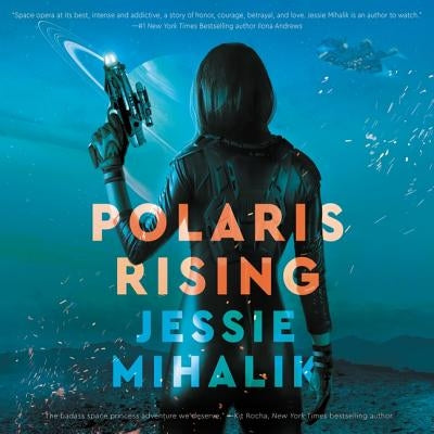 Polaris Rising by Mihalik, Jessie