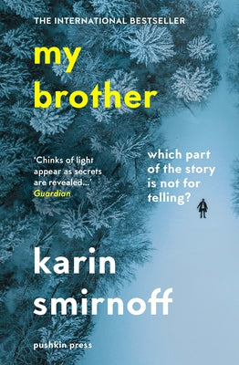 My Brother by Smirnoff, Karin
