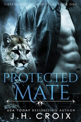 Protected Mate by Croix, J. H.