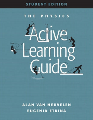 Active Learning Guide by Van Heuvelen, Alan