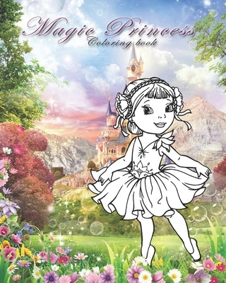 Magic Princess: Coloring book for all ages by Cross, Alex