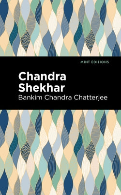 Chandra Skekhar by Chatterjee, Bankim Chandra