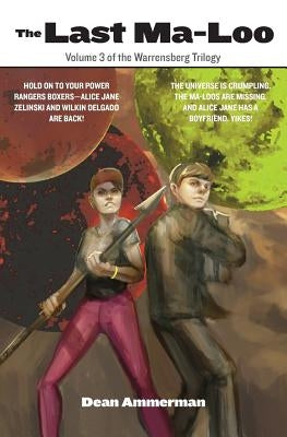 The Last Ma-Loo by Ammerman, Dean