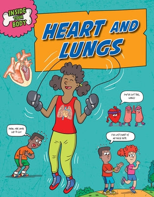 Heart and Lungs by Solway, Andrew