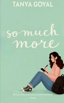 So Much More by Goyal, Tanya