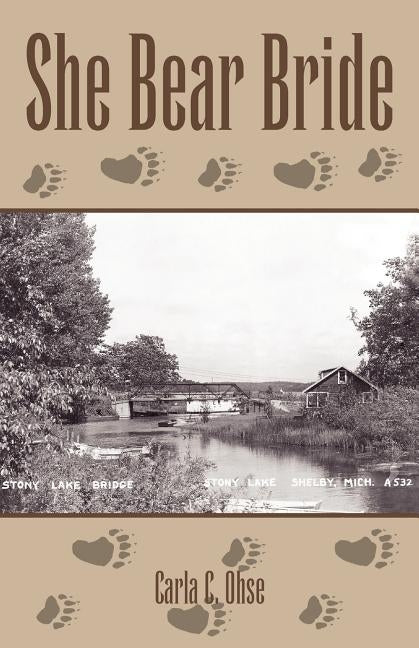 She Bear Bride by Ohse, Carla C.