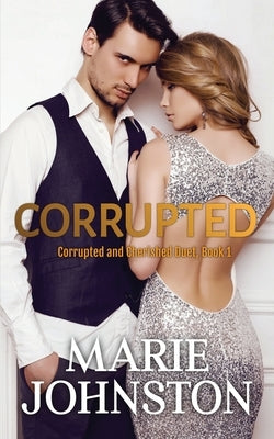 Corrupted by Johnston, Marie
