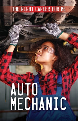 Auto Mechanic by Klatte, Kathleen A.