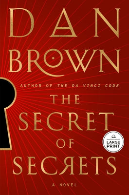 The Secret of Secrets by Brown, Dan