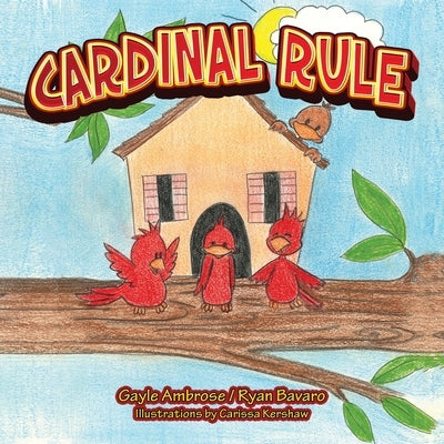 Cardinal Rule by Ambrose, Gayle