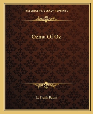 Ozma Of Oz by Baum, L. Frank
