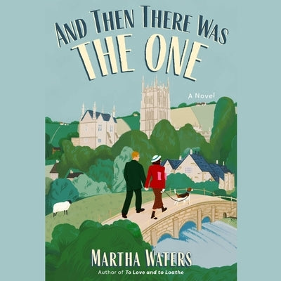And Then There Was the One by Waters, Martha
