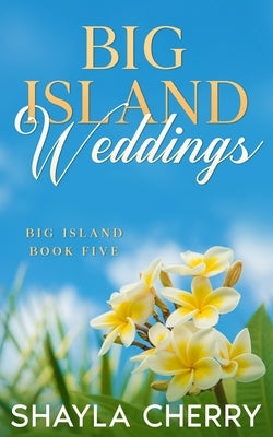 Big Island Weddings by Cherry, Shayla