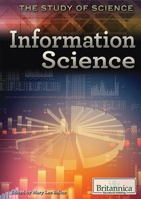 Information Science by Balice, Mary Lee