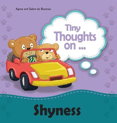 Tiny Thoughts on Shyness: Greeting others cheerfully by De Bezenac, Agnes
