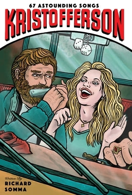 Kristofferson: 67 Astounding Songs by Somma, Richard