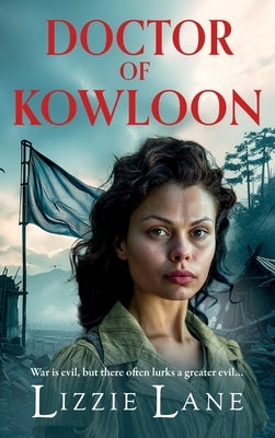 Doctor of Kowloon by Lane, Lizzie