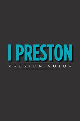 I Preston by Votor, Preston