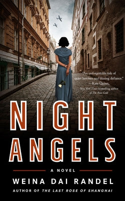 Night Angels by Randel, Weina Dai