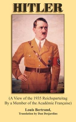 Hitler by Bertrand, Louis