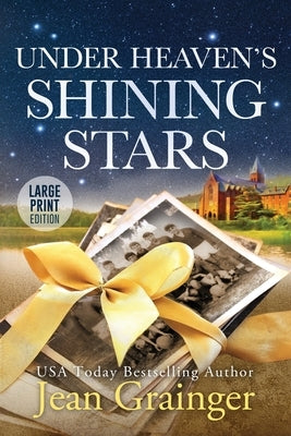 Under Heaven's Shining Stars by Grainger, Jean